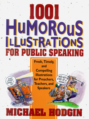 cover image of 1001 Humorous Illustrations for Public Speaking